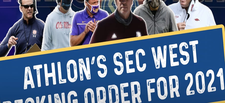 Athlon's SEC West Pecking Order for 2021