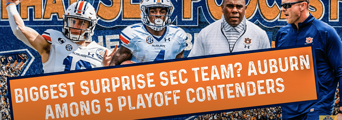 Biggest surprise sec team? Auburn among 5 playoff contenders